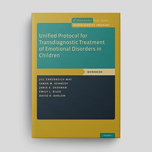 Unified Protocol For Transdiagnostic Treatment Of Emotional Disorders In Children: Workbook